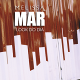 Look do dia: Melissa Mar