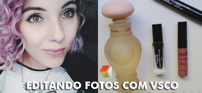 Editando fotos com VSCO – app